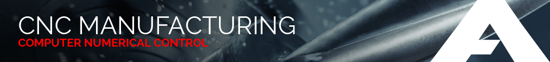 CNC Manufacturing
